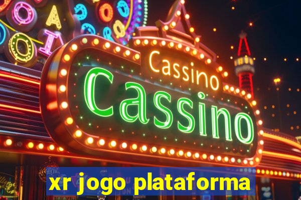 xr jogo plataforma